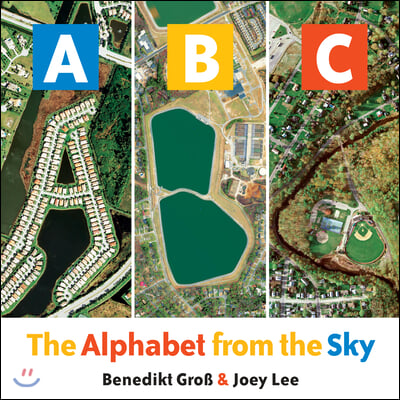 Abc: The Alphabet from the Sky