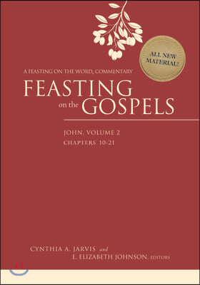 Feasting on the Gospels - John