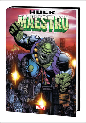 Hulk: Maestro by Peter David Omnibus