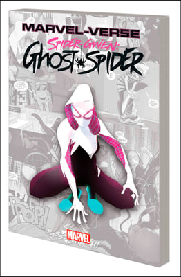 Marvel-verse: Spider-gwen: Ghost-spider