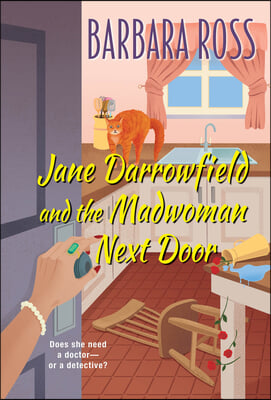 Jane Darrowfield and the Madwoman Next Door