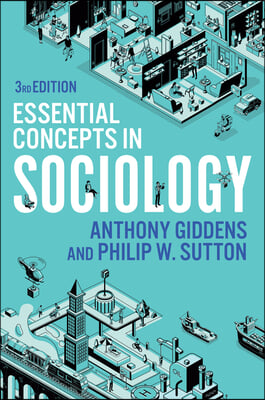 Essential Concepts in Sociology