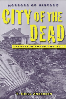 Horrors of History: City of the Dead