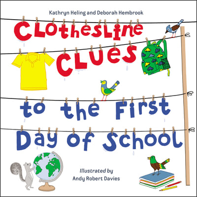 Clothesline Clues to the First Day of School