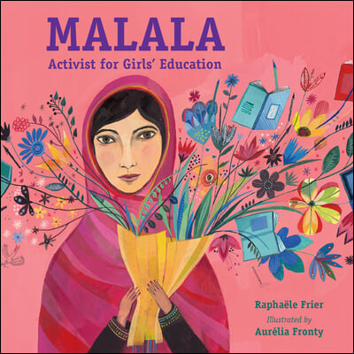 Malala: Activist for Girls&#39; Education