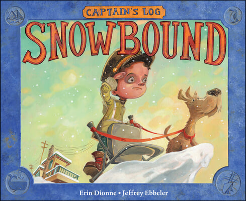 Captain&#39;s Log: Snowbound