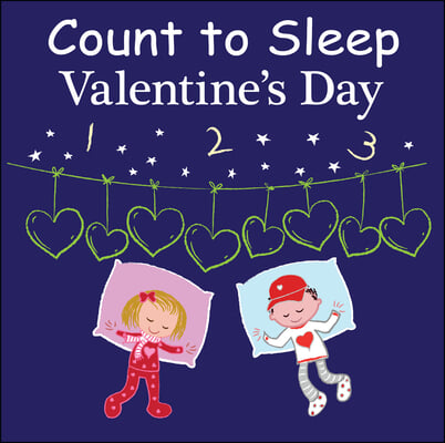 Count to Sleep Valentine&#39;s Day