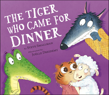 The Tiger Who Came for Dinner