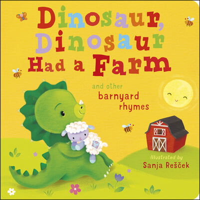 Dinosaur, Dinosaur Had a Farm