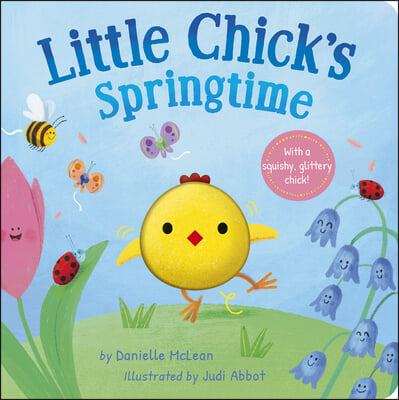 Little Chick&#39;s Springtime: A Spring Board Book for Kids