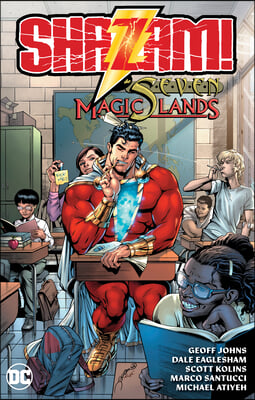 Shazam! and the Seven Magic Lands (New Edition)