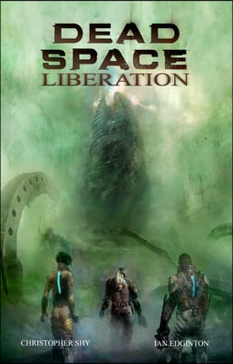 Dead Space: Liberation