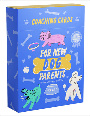 Coaching Cards for New Dog Parents: Advice and Inspiration from an Animal Expert