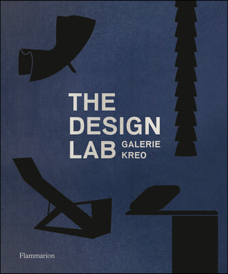 The Design Lab: Galerie Kreo