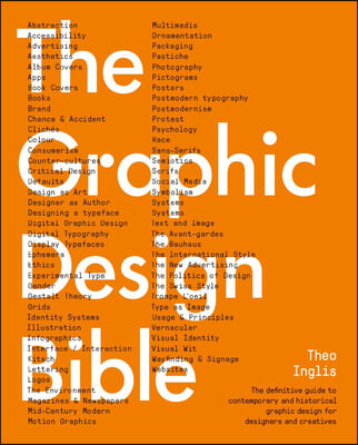 Graphic Design Bible: The Definitive Guide to Contemporary and Historical Graphic Design for Designers and Creatives