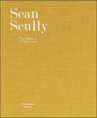 Sean Scully: The Shadow of Figuration