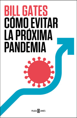 Como Evitar La Proxima Pandemia / How to Prevent the Next Pandemic