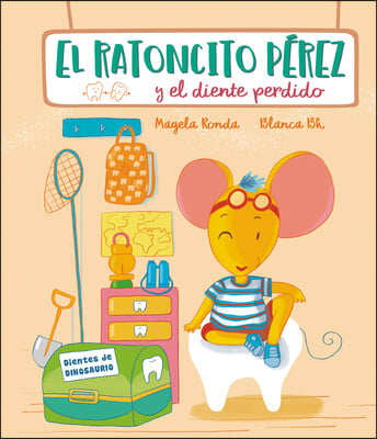 El Ratoncito Perez Y El Diente Perdido / Tooth Fairy Perez and the Missing Tooth