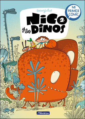 Nico Y Los Dinos: Mi Primer C&#243;mic / Nico and the Dinos: My First Comic