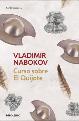 Curso sobre el Quijote / Lectures On Don Quixote