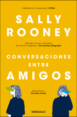 Conversaciones Entre Amigos / Conversations with Friends