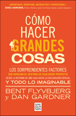 C&#243;mo Hacer Grandes Cosas / How Big Things Get Done