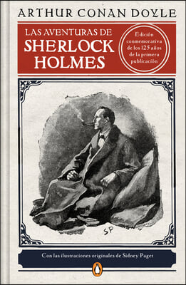 Las Aventuras de Sherlock Holmes (Edicion Ilustrada) / The Adventures of Sherlock Holmes