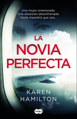 La Novia Perfecta / The Perfect Girlfriend