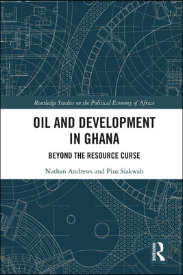 Oil and Development in Ghana