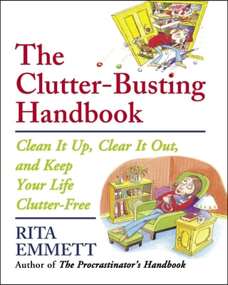 The Clutter-busting Handbook