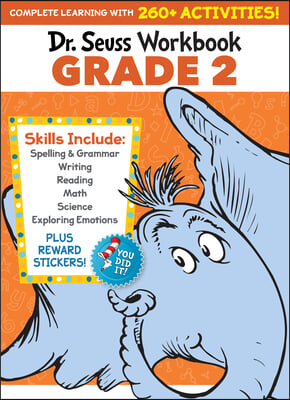 Dr. Seuss Workbook: Grade 2: 260+ Fun Activities with Stickers and More! (Spelling, Phonics, Reading Comprehension, Grammar, Math, Addition &amp; Subtr