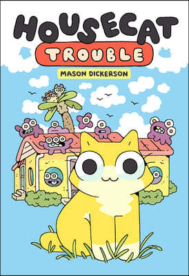 Housecat Trouble: (A Graphic Novel)