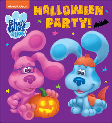 Halloween Party! (Blue&#39;s Clues &amp; You)