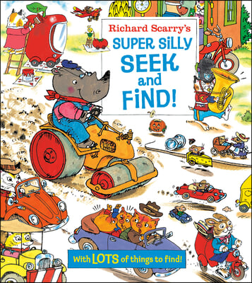 Richard Scarry&#39;s Super Silly Seek and Find!