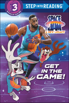 Get in the Game! (Space Jam: A New Legacy)