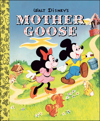 Walt Disney&#39;s Mother Goose Little Golden Board Book (Disney Classic)