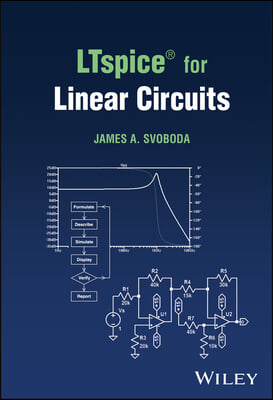 Ltspice(r) for Linear Circuits