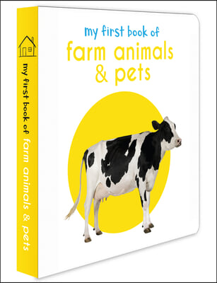 My First Book of Farm Animals &amp; Pets