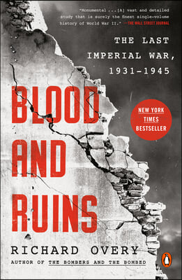 Blood and Ruins: The Last Imperial War, 1931-1945