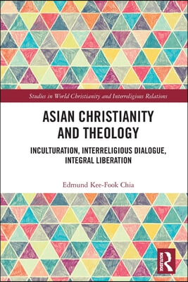 Asian Christianity and Theology