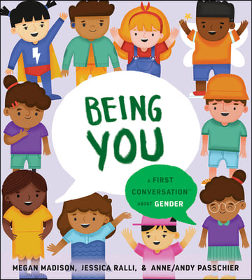 Being You: A First Conversation about Gender