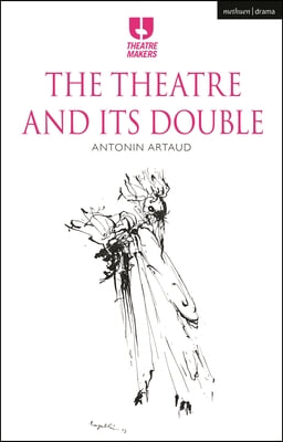 The Theatre and Its Double