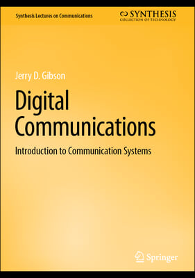 Digital Communications: Introduction to Communication Systems