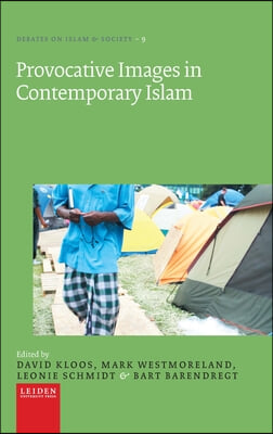 Provocative Images in Contemporary Islam