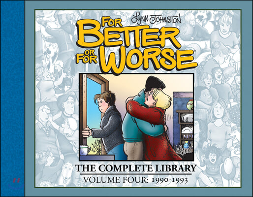 For Better or for Worse: The Complete Library, Vol. 4