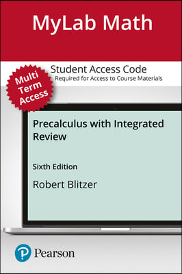 Precalculus With Integrated Review MyLab Math Access Code