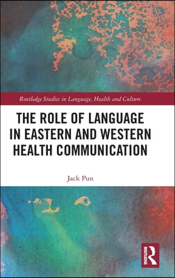 Role of Language in Eastern and Western Health Communication