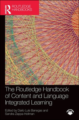 Routledge Handbook of Content and Language Integrated Learning