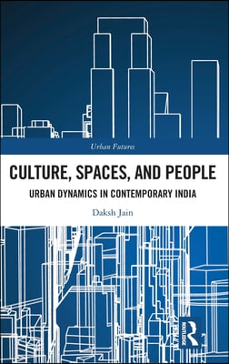 Culture, Spaces, and People