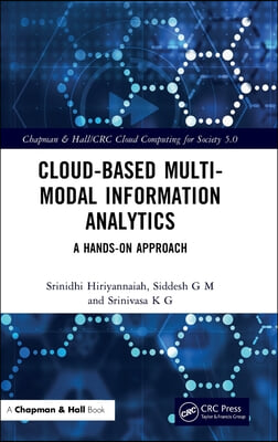 Cloud-based Multi-Modal Information Analytics